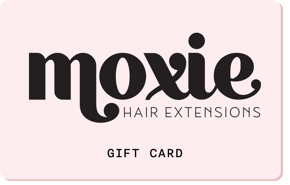 Moxie Hair Extensions Gift Card